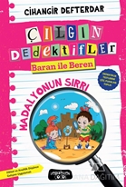 Çılgın Dedektifler Baran İle Beren/Madalyonun Sırrı(ciltli)