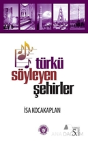 Türkü Söyleyen Şehirler