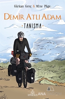 Demir Atlı Adam 1 / Tanışma (Ciltli)