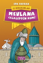 İz Bırakanlar/Mevlana Celaleddin Rumi