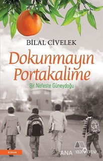 Dokunmayın Portakalime