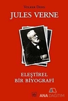 Jules Verne Eleştirel Bir Biyografi