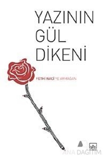 Yazının Gül Dikeni