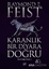 Karanlık Bir Diyara Doğru