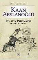 Politik Psikiyatri Yanılmanın Gerçekliği 2