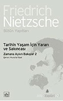 Tarihin Yaşam İçin Yararı ve Sakıncası