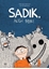 Sadık, Akıllı Bıdık!