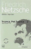 İnsanca, Pek İnsanca 2