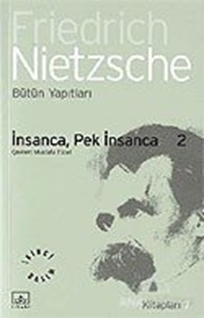 İnsanca, Pek İnsanca 2