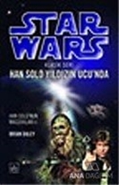 Star Wars Klasik Seri Han Solo Yıldızın Ucu'nda