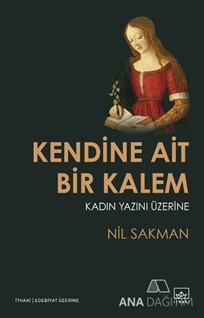 Kendine Ait Bir Kalem