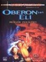 Amber Yıllıkları 4. Kitap: Oberon'un Eli