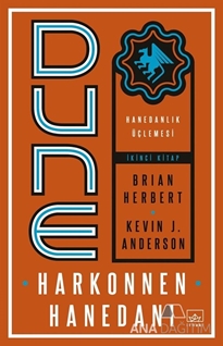 Dune: Harkonnen Hanedanı - Hanedanlık Üçlemesi İkinci Kitap