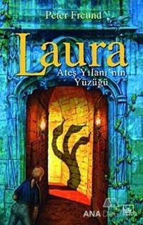 Laura Ateş Yılanı'nın Yüzüğü