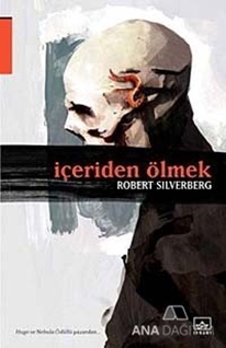 İçeriden Ölmek