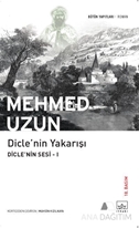 Dicle'nin Yakarışı/Dicle'nin Sesi 1