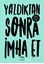 Yazdıktan Sonra İmha Et (Ciltli)