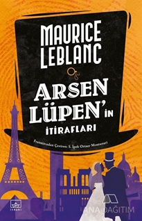 Arsen Lüpen'in İtirafları