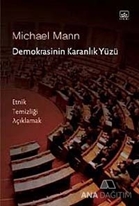 Demokrasinin Karanlık Yüzü