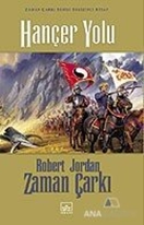 Hançer Yolu / Zaman Çarkı 8 (Ciltli)