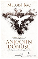 Anka’nın Dönüşü