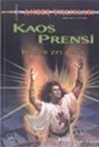 Amber Yıllıkları 10.Kitap: Kaos Prensi