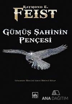 Gümüş Şahinin Pençesi