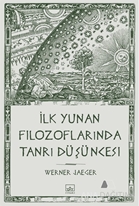 İlk Yunan Filozoflarında Tanrı Düşüncesi