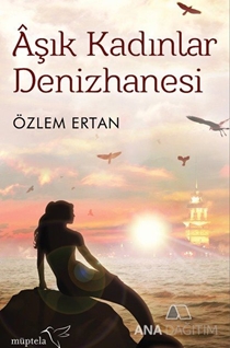 Aşık Kadınlar Denizhanesi