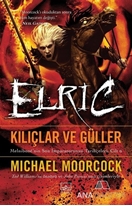 Kılıçlar ve Güller - Elric