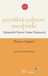 Çocukluk Çağının Sıcağında