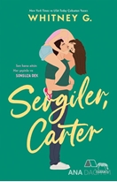 Sevgiler, Carter