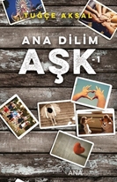 Ana Dilim Aşk 1