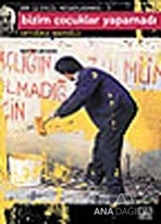 Bizim Çocuklar Yapamadı