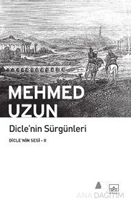 Dicle'nin Sürgünleri