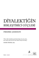 Diyalektiğin Birleştirici Güçleri