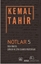 Notlar 5 - 1950 Öncesi Şiirler ve Ziya İlhan'a Mektuplar