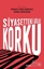 Siyasetteki Gölge Korku