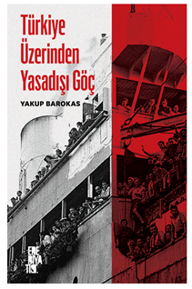 Türkiye Üzerinden Yasadışı Göç