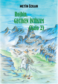 Rojbin - Geciken İntikam