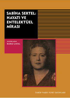 Sabiha Sertel: Hayatı Ve Entellektüel Mirası