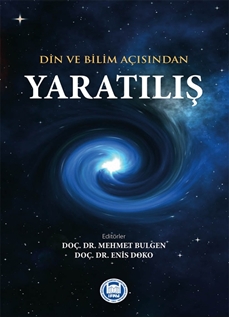 Din ve Bilim Açısından Yaratılış