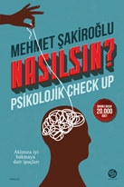 Nasılsın ? Psikolojik Check-Up