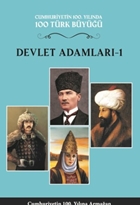 100 Türk Büyüğü - Devlet Adamları-1 - Cilt 4