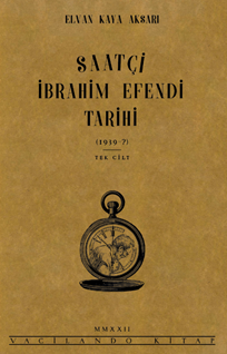 Saatçi İbrahim Efendi Tarihi