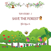 Toy Story 1 – Save The Forest