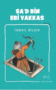 Sa'd Bin Ebi Vakkas