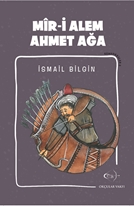 Mir-i Alem Ahmed Ağa