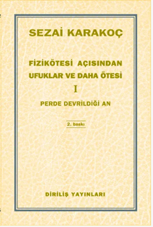 Fizikötesi Açısından Ufuklar ve Daha Ötesi 1