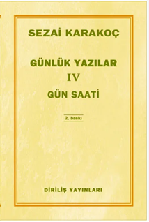 Günlük Yazılar 4 / Gün Saati